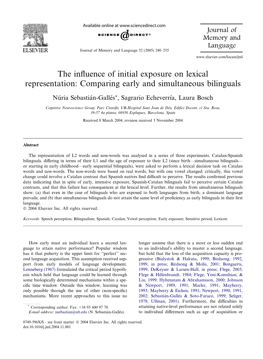 The Influence of Initial Exposure on Lexical