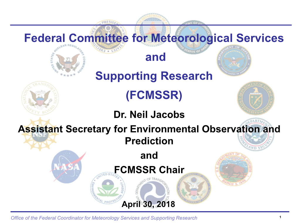 FCMSSR Meeting 2018-01 All Slides