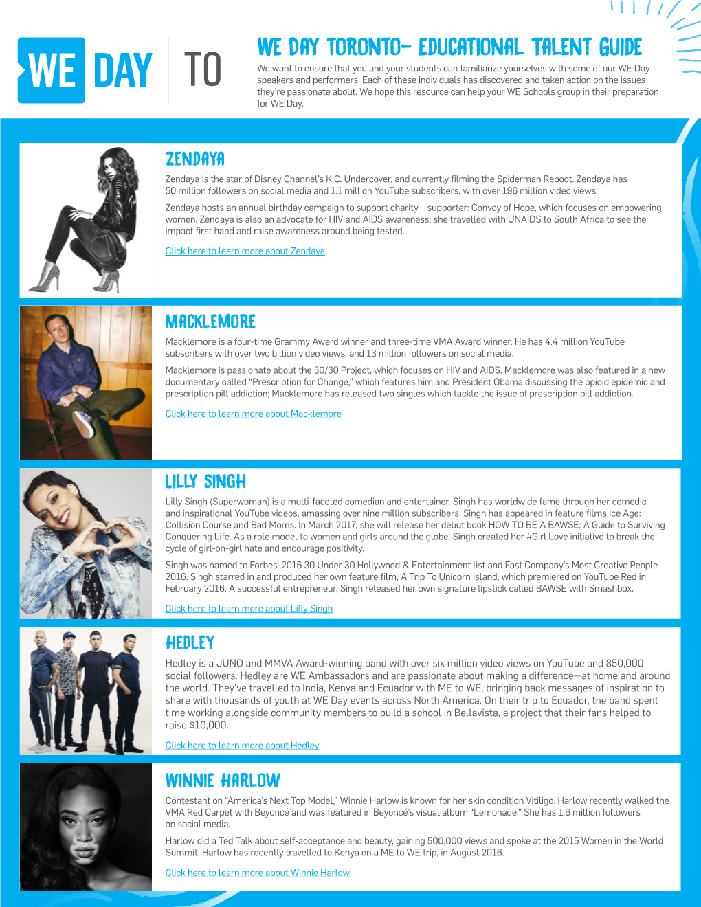WE Day Toronto– Educational Talent Guide We Want to Ensure That You and Your Students Can Familiarize Yourselves with Some of Our WE Day Speakers and Performers