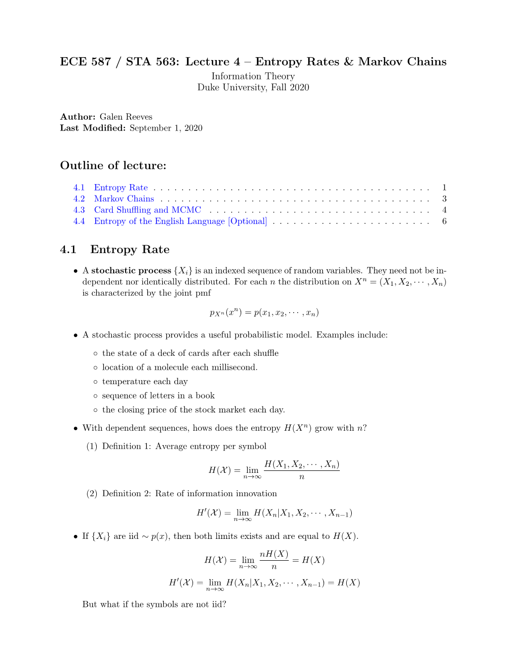 Entropy Rates & Markov Chains Information Theory Duke University, Fall 2020