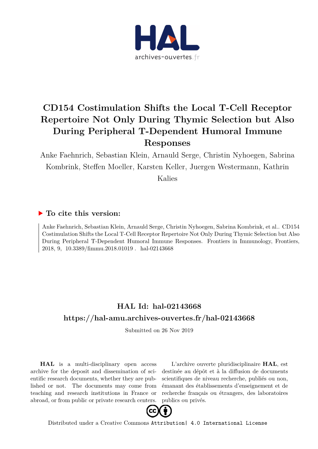 CD154 Costimulation Shifts the Local T-Cell Receptor