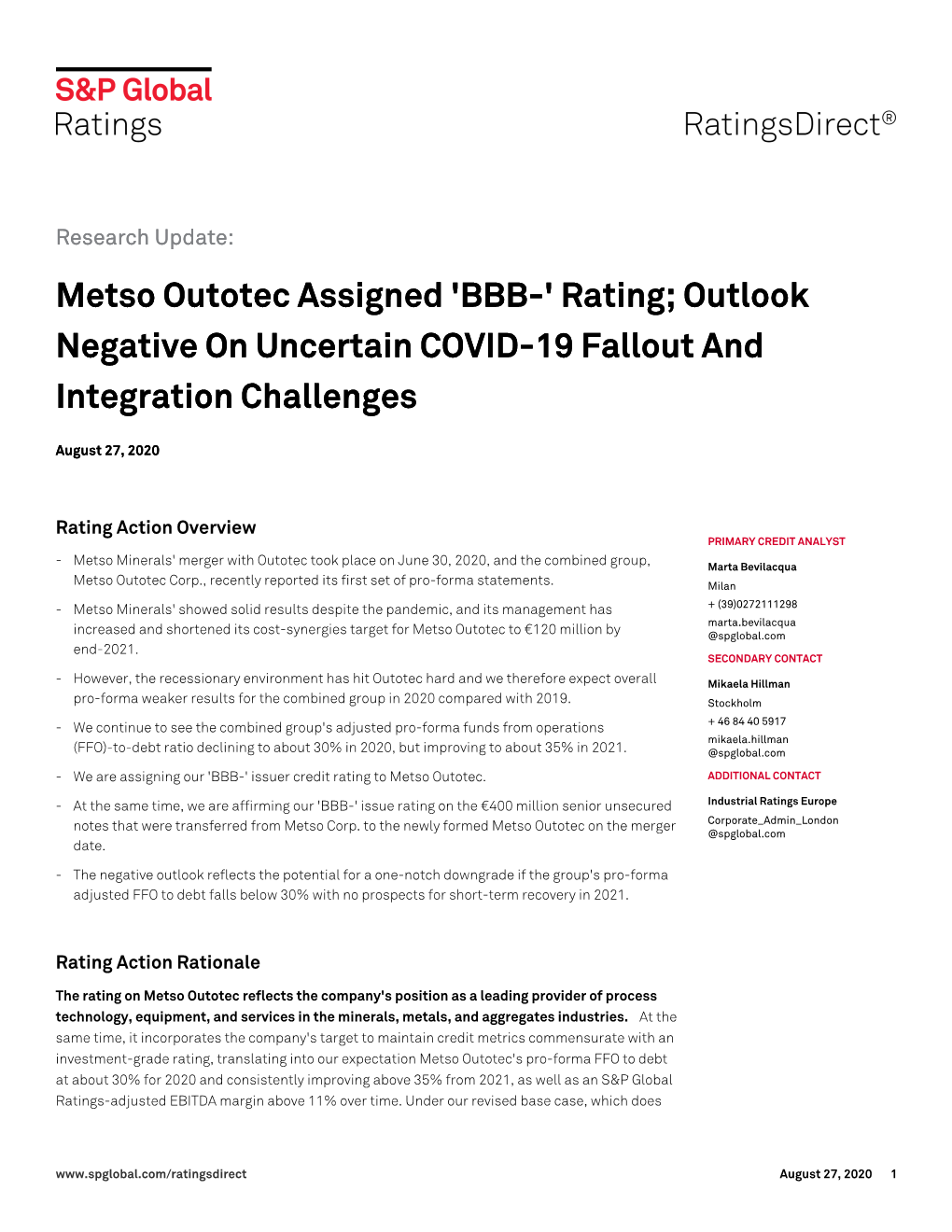 Metso Outotec Assigned 'BBB-' Rating; Outlook Negative on Uncertain COVID-19 Fallout and Integration Challenges