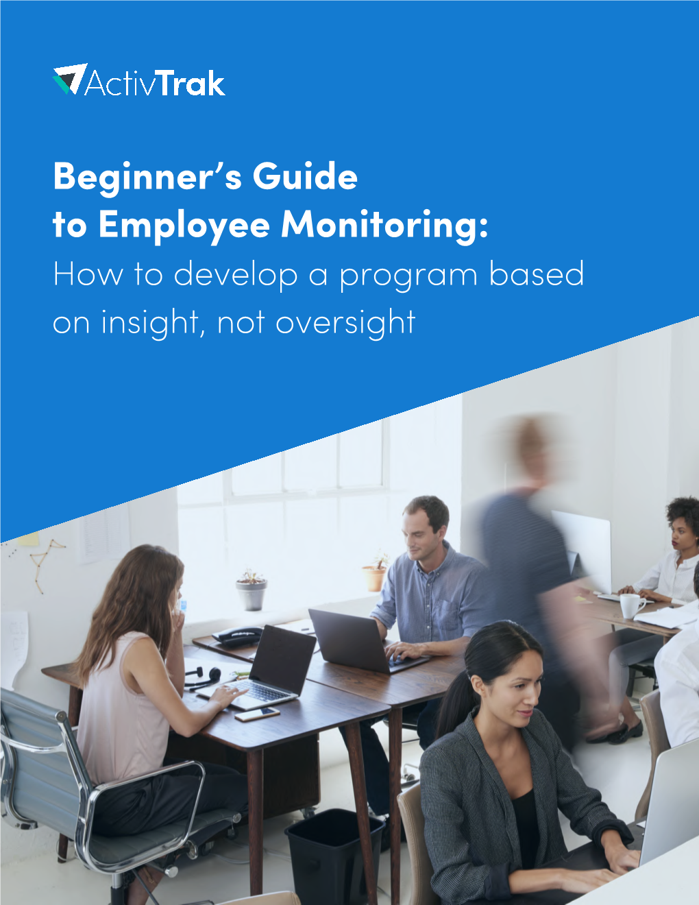 Beginner's Guide to Employee Monitoring