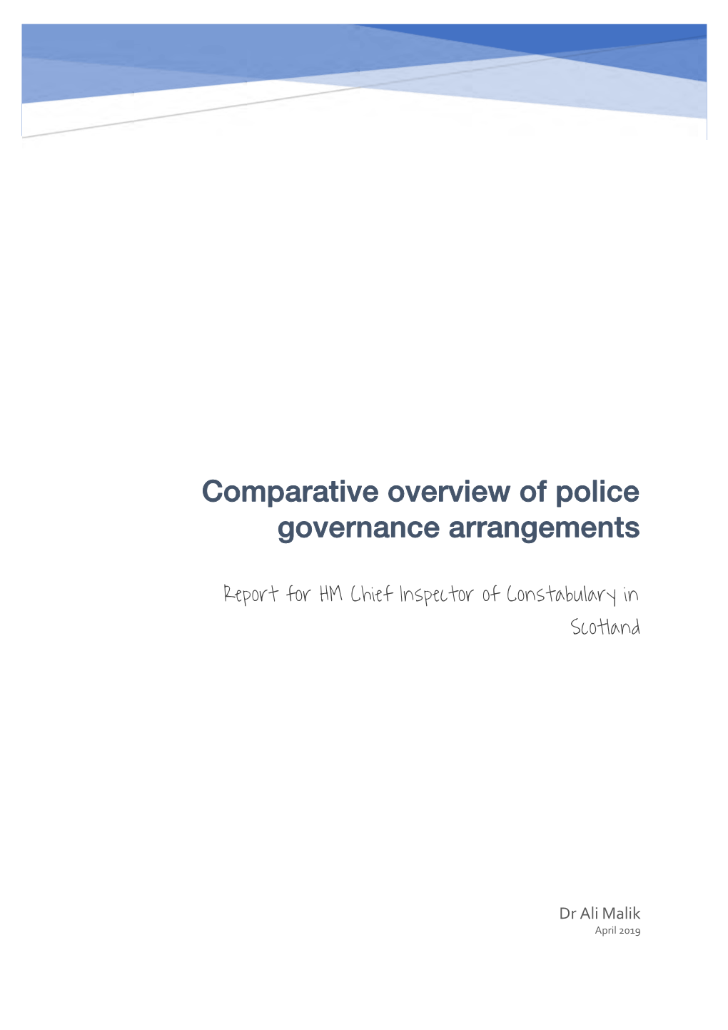 Comparative Overview of Police Governance Arrangements