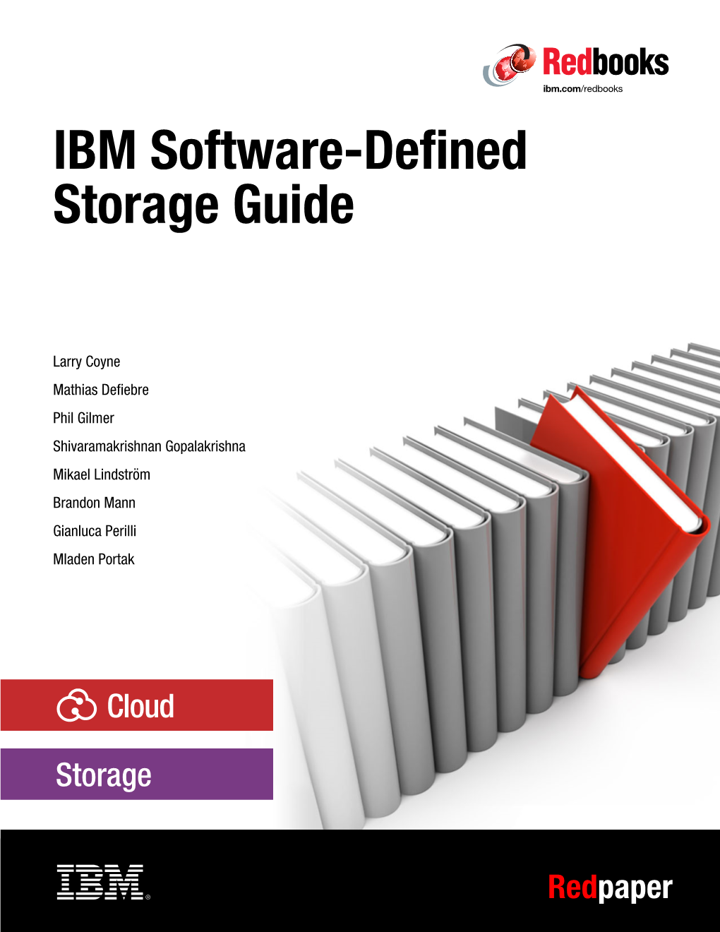 IBM Software Defined Storage Guide