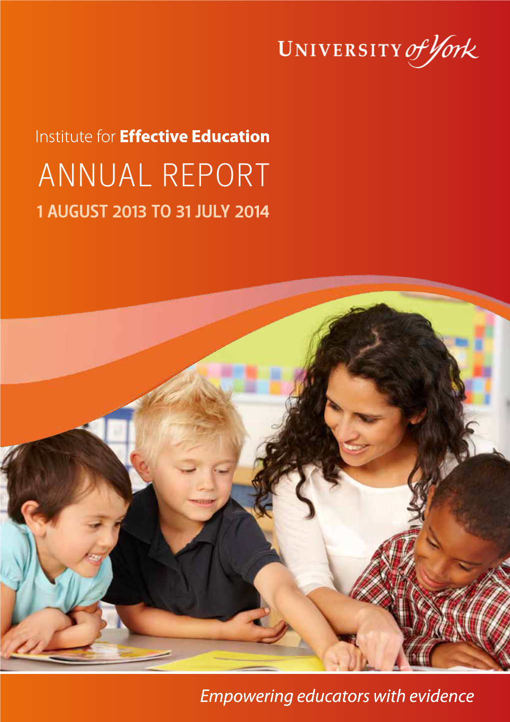 Annual Report 1 August 2013 to 31 July 2014