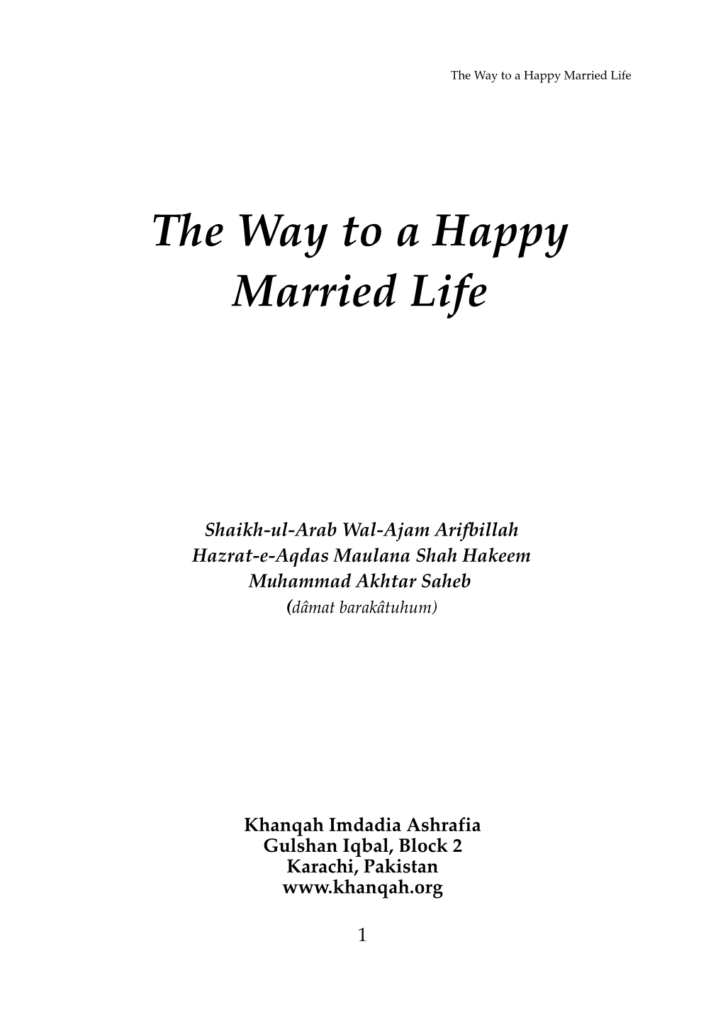 The Way to a Happy Married Life