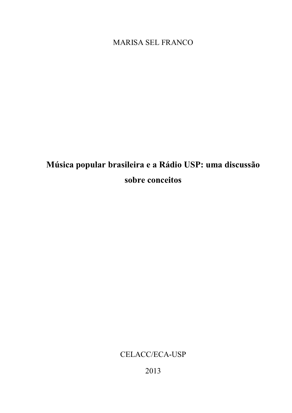 Música Popular Brasileira E a Rádio USP: Uma Discussão Sobre Conceitos
