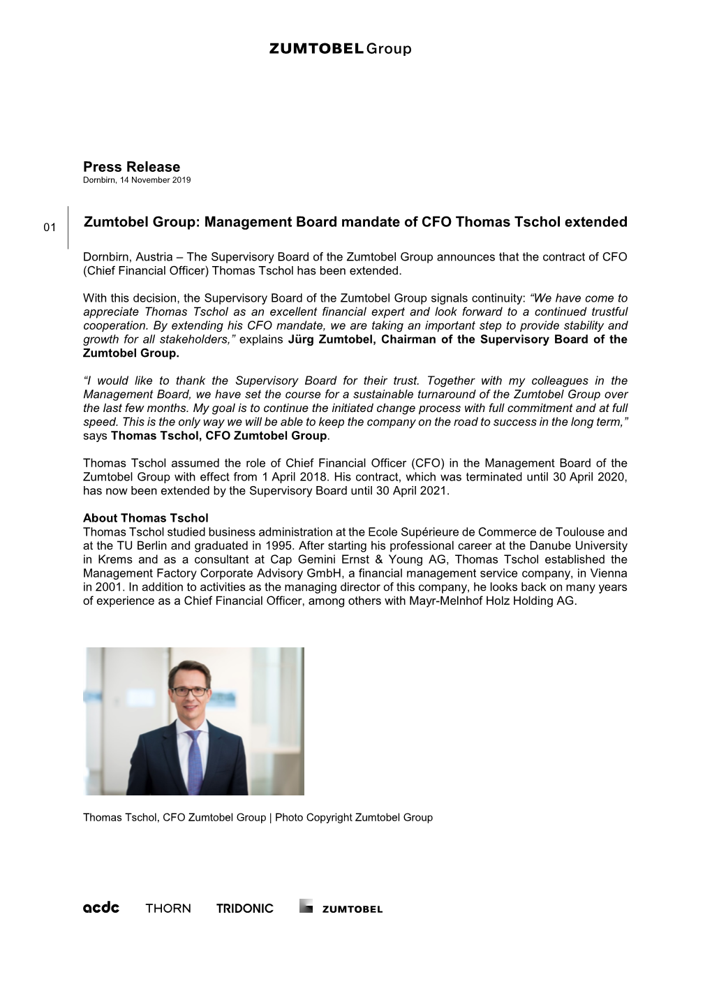 Press Release Zumtobel Group: Management Board Mandate of CFO Thomas Tschol Extended