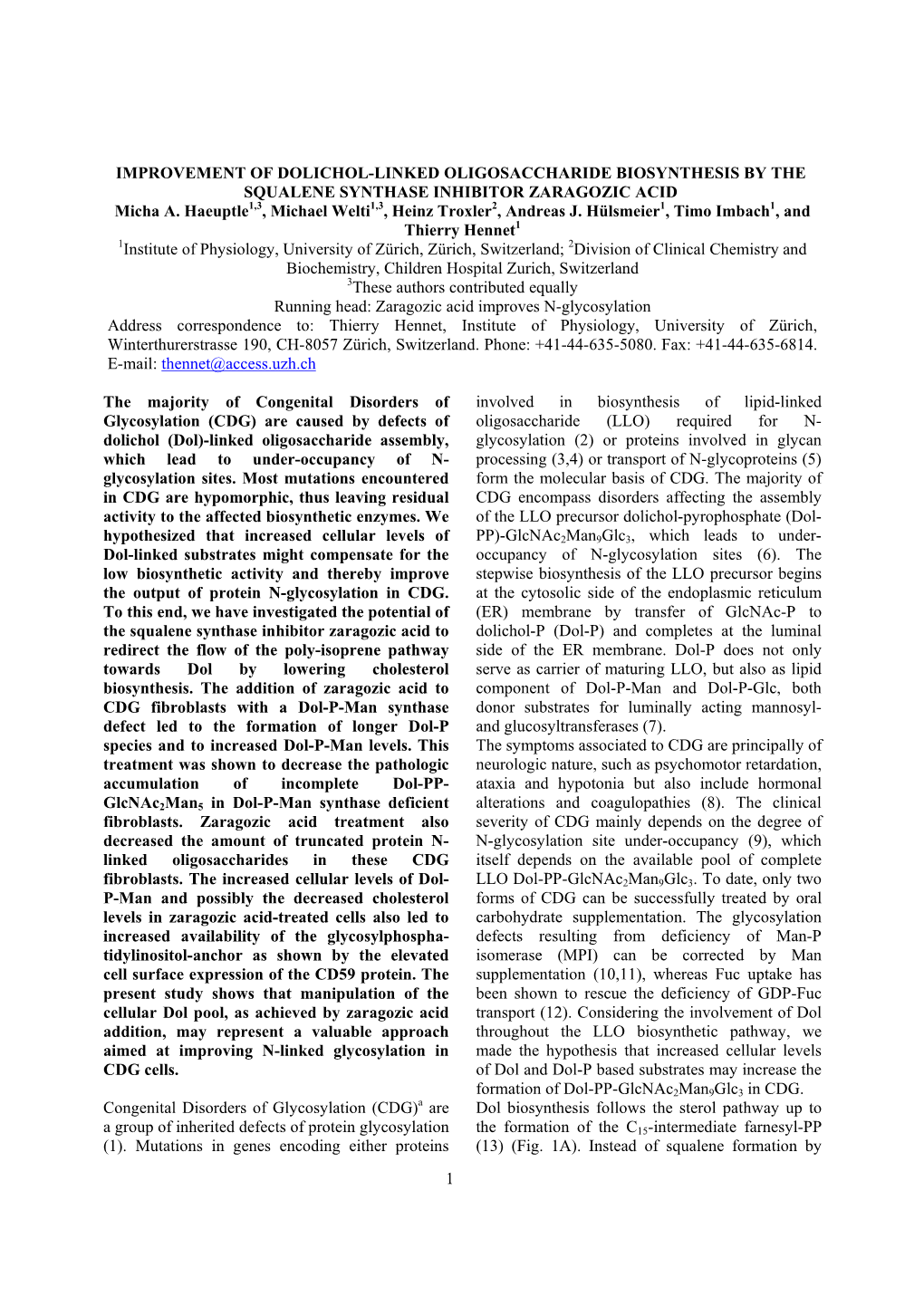 'Improvement of Dolichol-Linked Oligosaccharide Biosynthesis by The