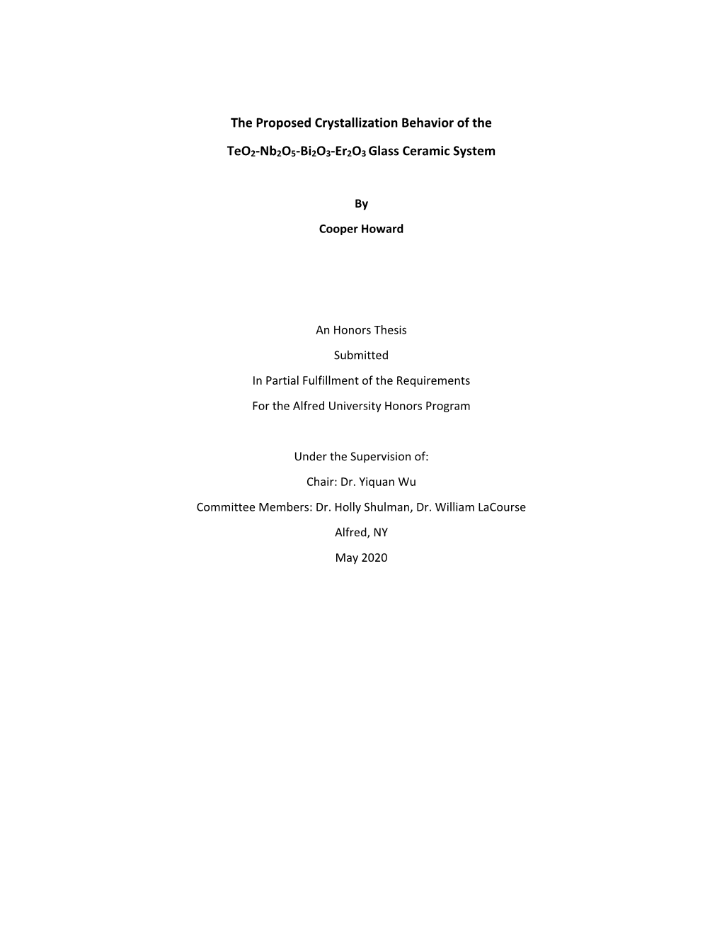 The Proposed Crystallization Behavior of the Teo2-Nb2o5-Bi2o3-Er2o3