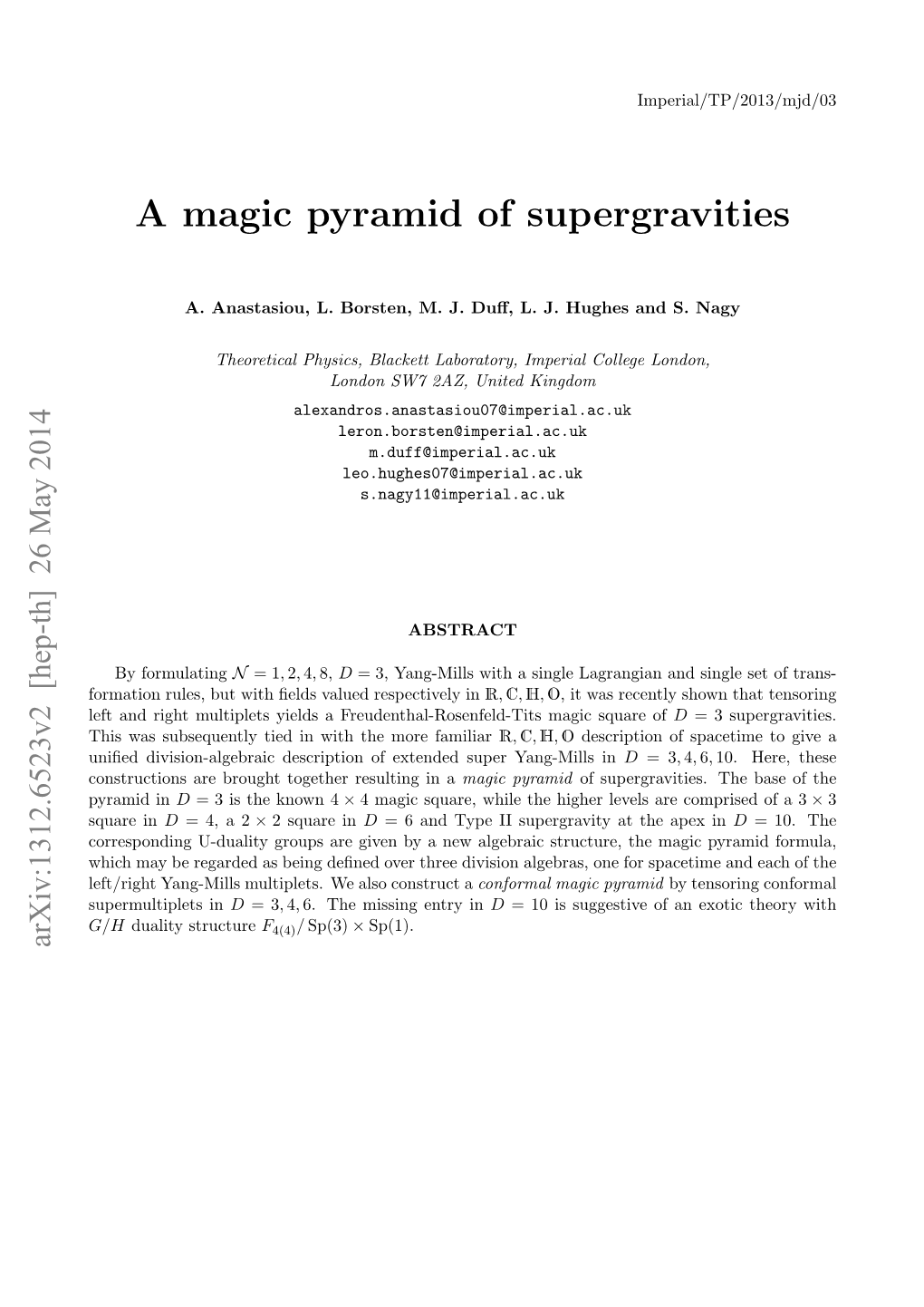 A Magic Pyramid of Supergravities