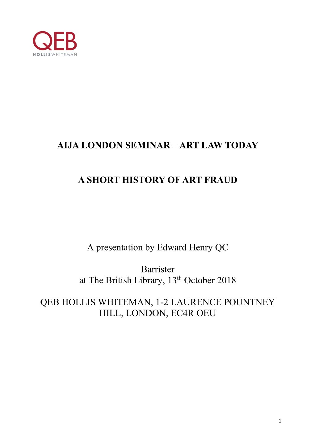 Aija London Seminar – Art Law Today a Short History Of