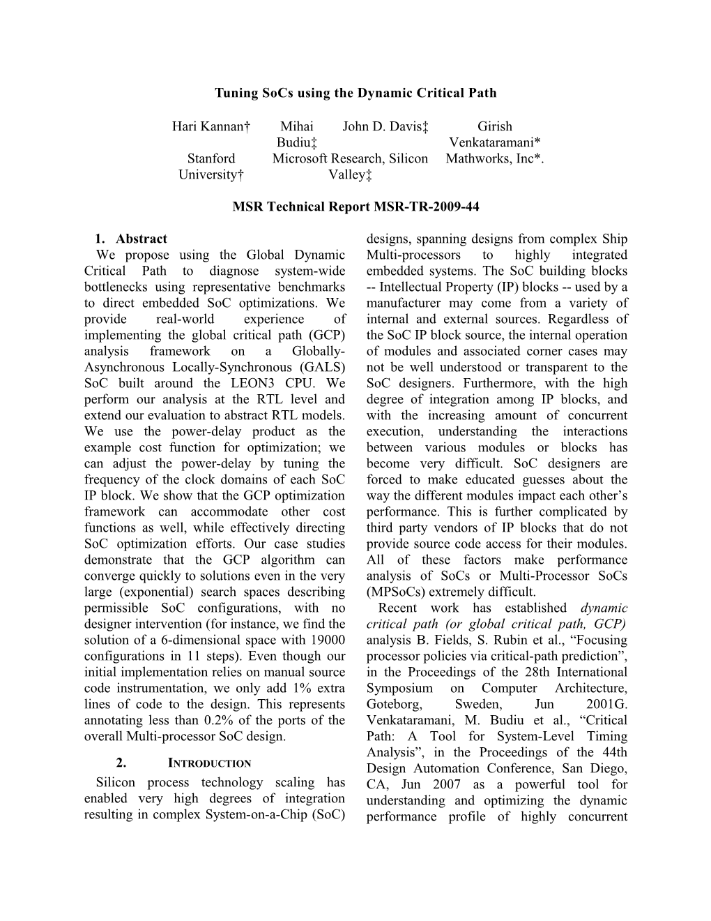 Tuning Socs Using the Dynamic Critical Path