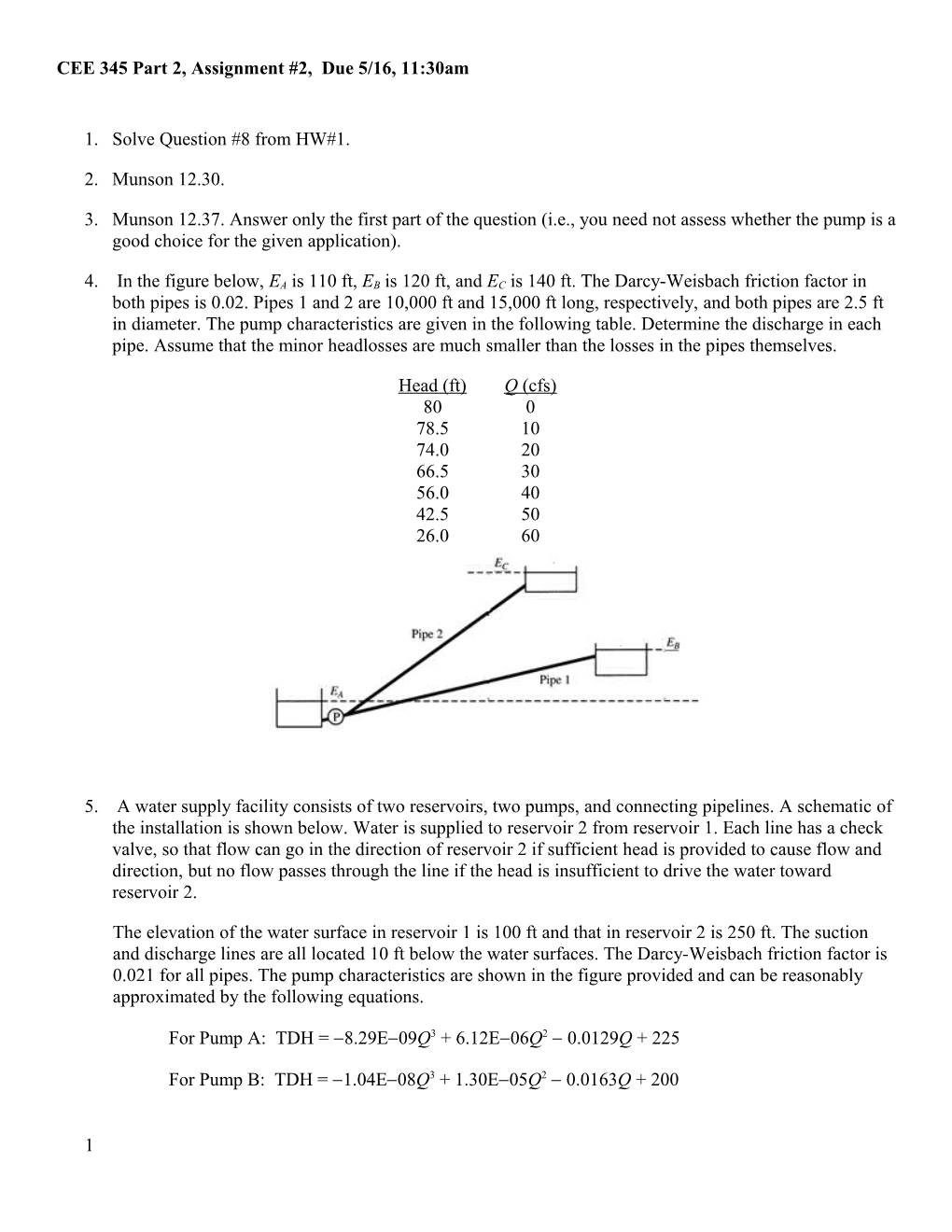 CEE 345 Part 2, Assignment #2, Due 5/16, 11:30Am