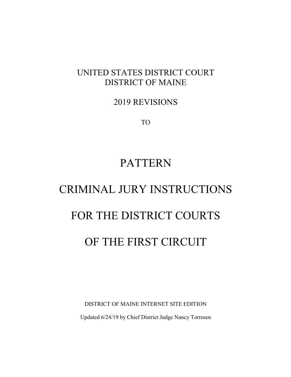 Pattern Criminal Jury Instructions for the District Courts of the First Circuit)