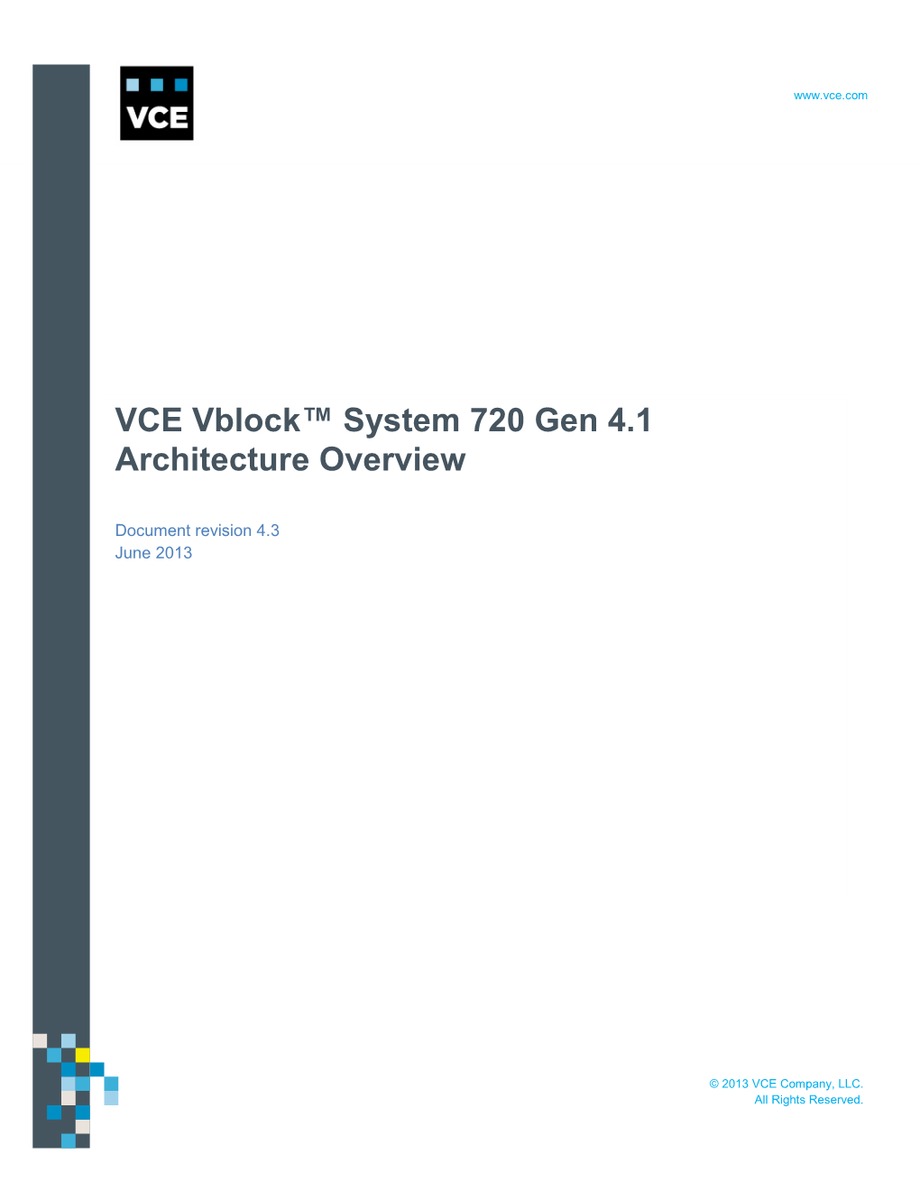 VCE Vblock™ System 720 Gen 4.1 Architecture Overview Revision History