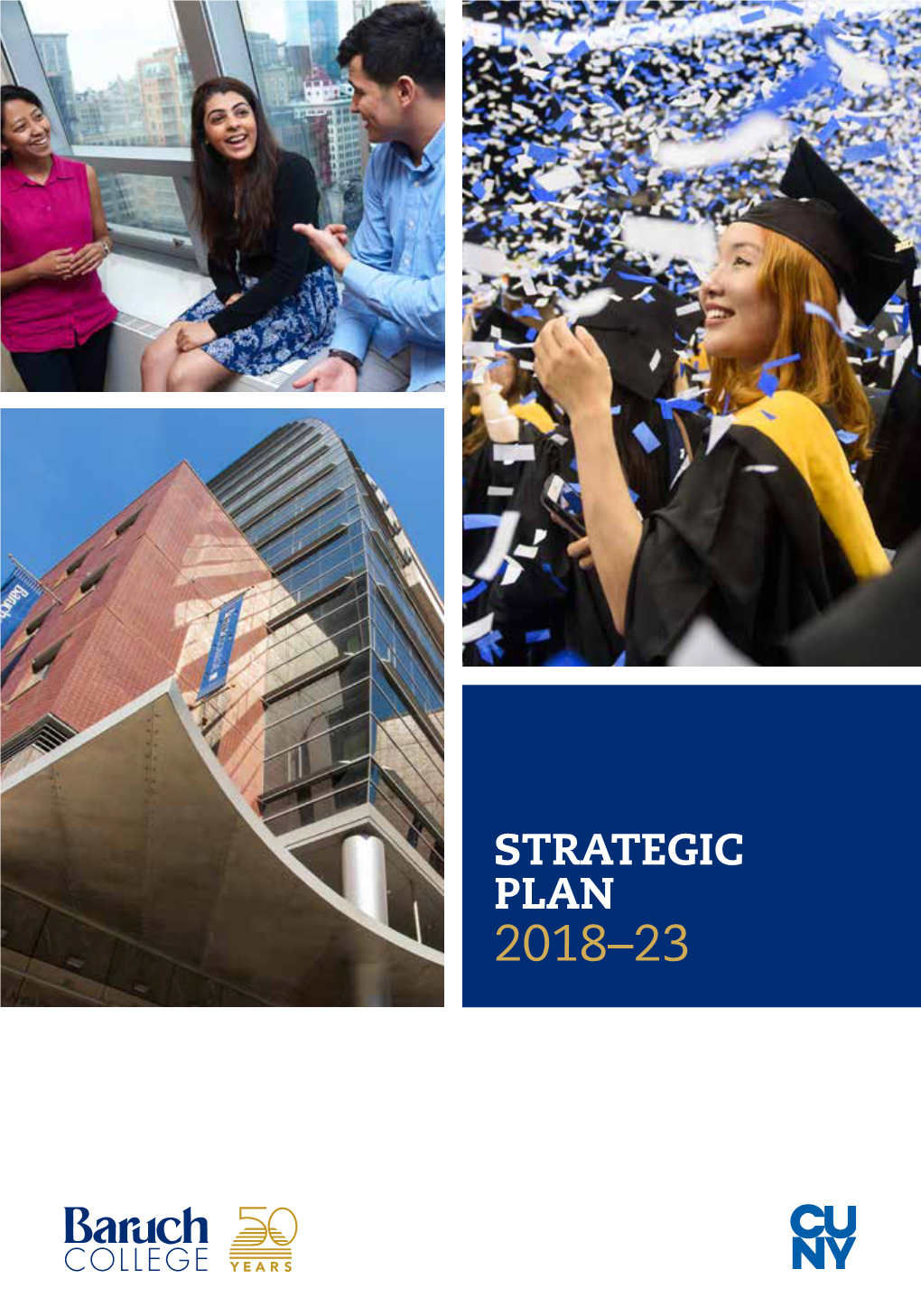 Baruch College Strategic Plan: 2018-23