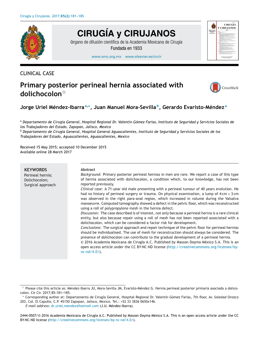 Primary Posterior Perineal Hernia Associated with Dolichocolonଝ