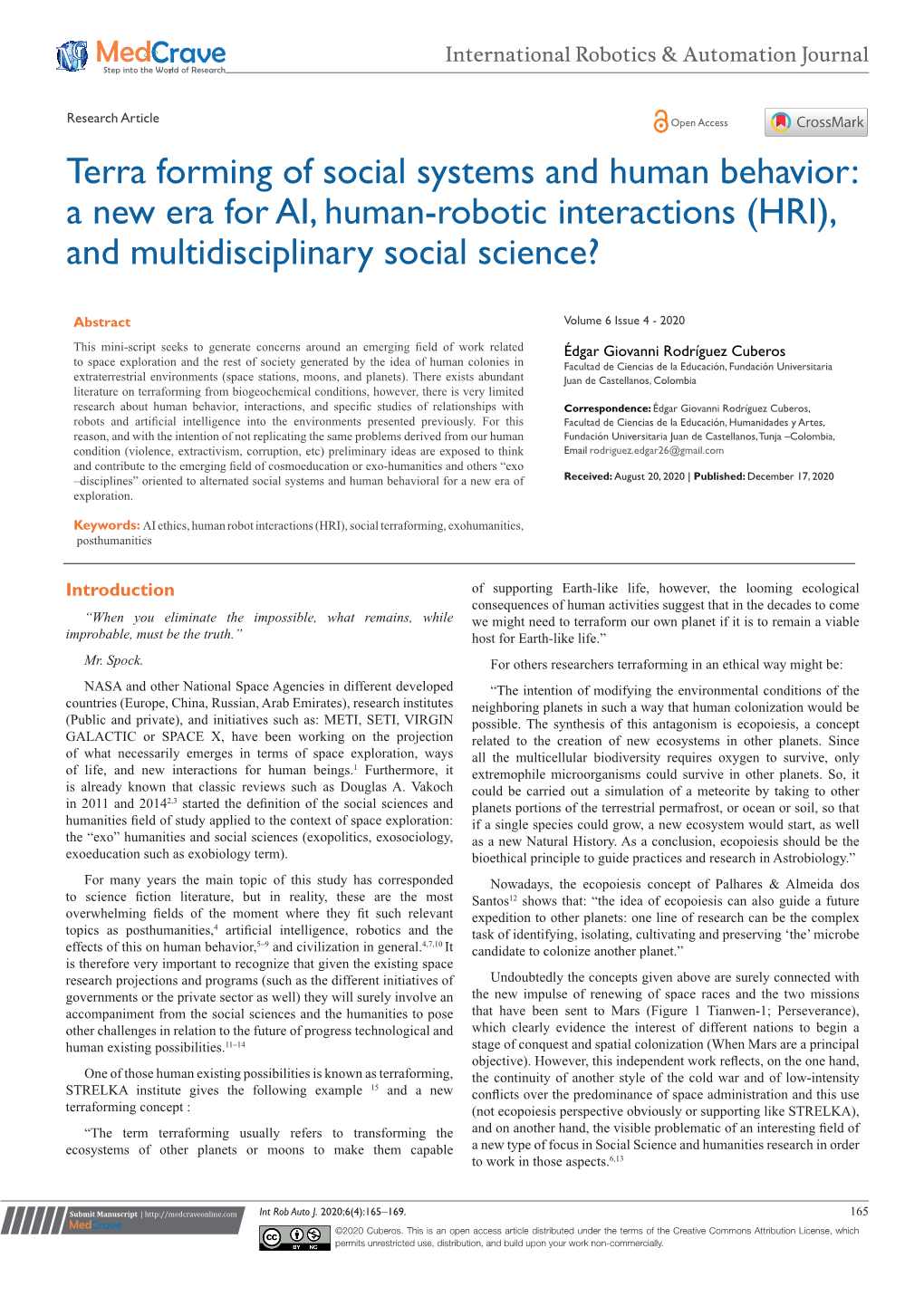 A New Era for AI, Human-Robotic Interactions (HRI), and Multidisciplinary Social Science?