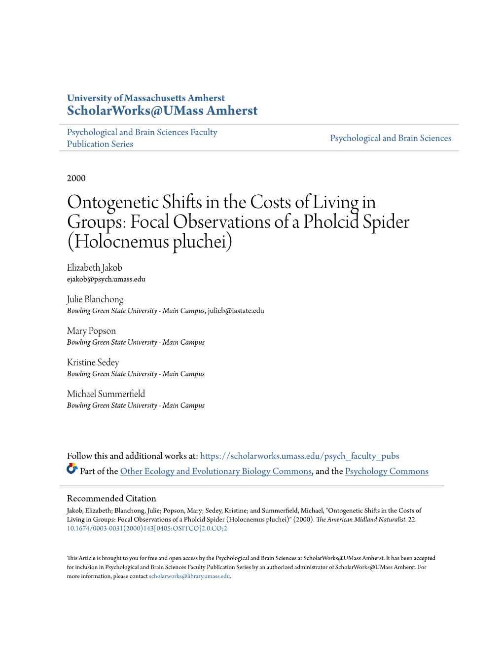 Focal Observations of a Pholcid Spider (Holocnemus Pluchei) Elizabeth Jakob Ejakob@Psych.Umass.Edu