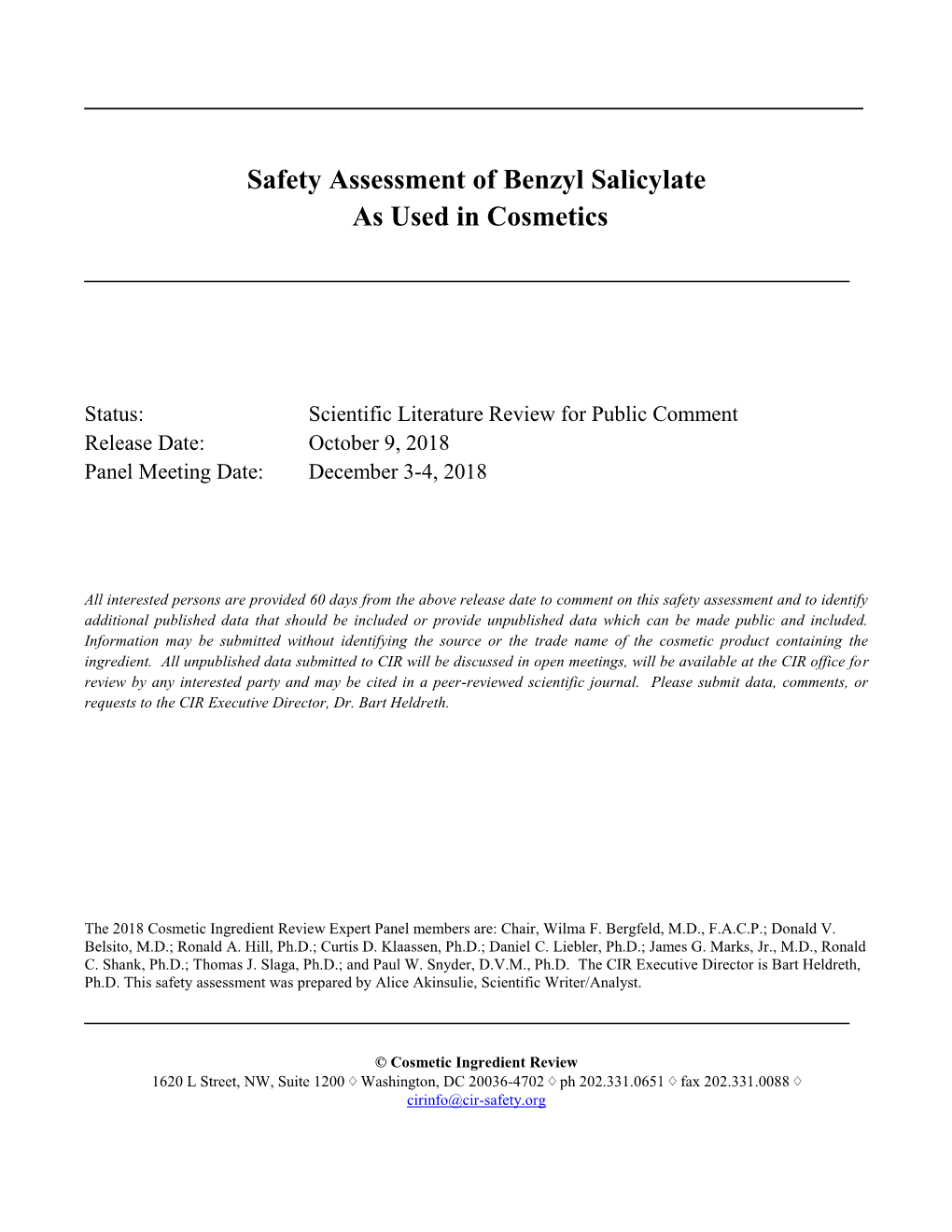 Safety Assessment of Benzyl Salicylate As Used in Cosmetics