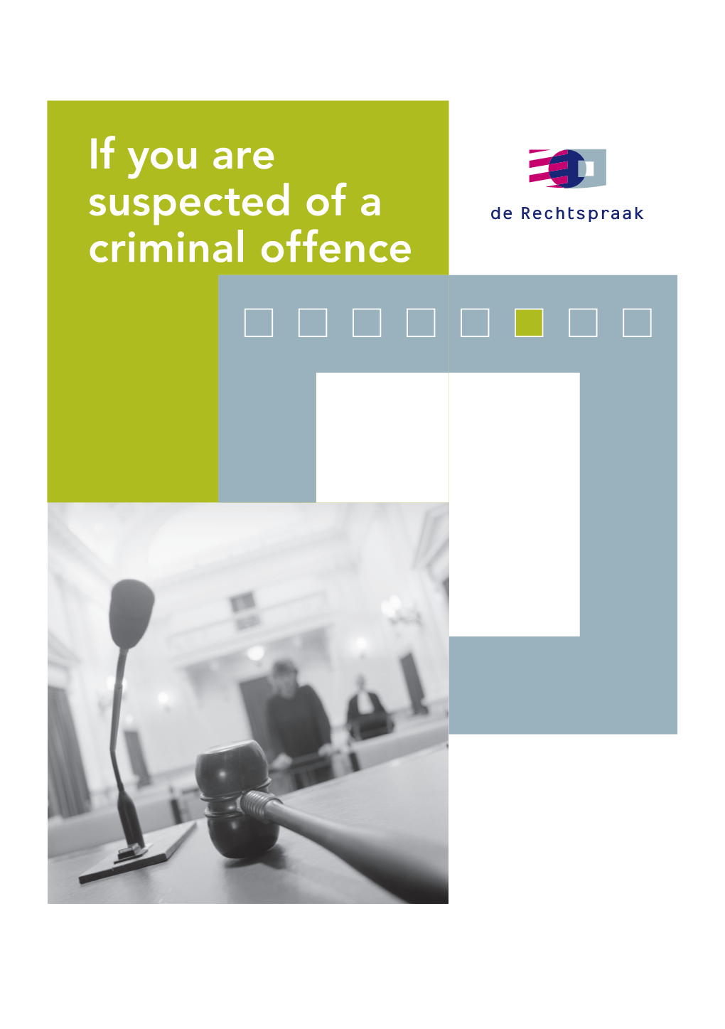 If You Are Suspected of a Criminal Offence If You Are Suspected of a Criminal Offence