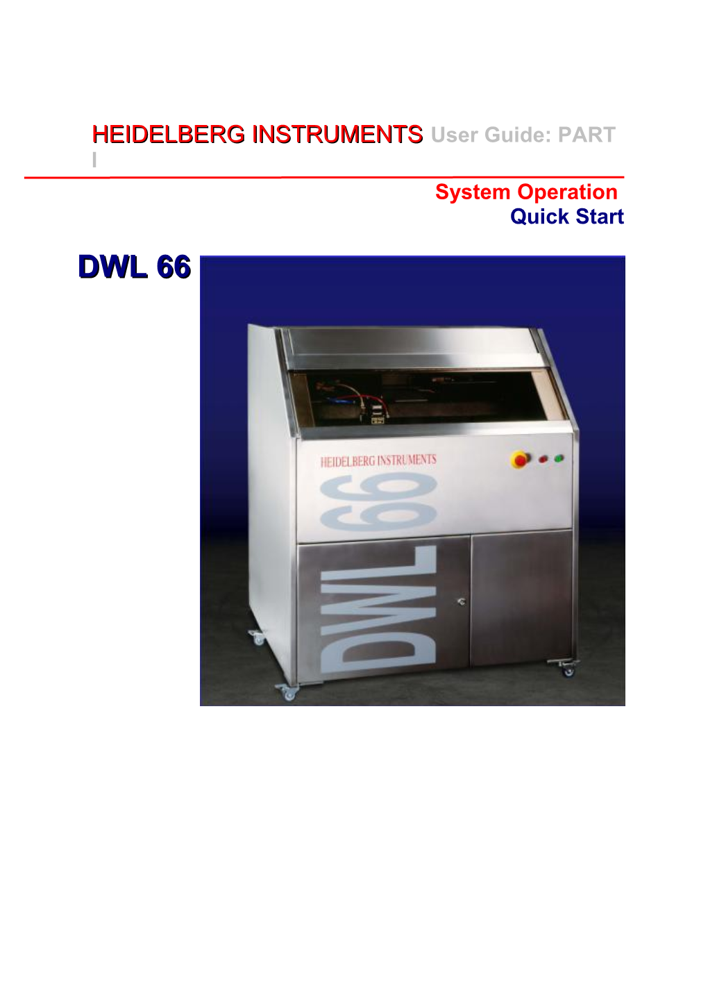 Heidelberg Instruments Dwl66 User Guide Part I