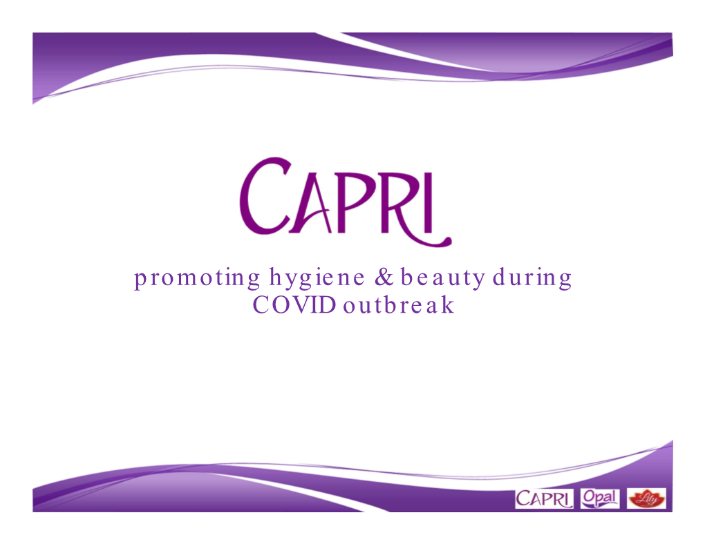 Promoting Hygiene & Beauty During COVID Outbreak