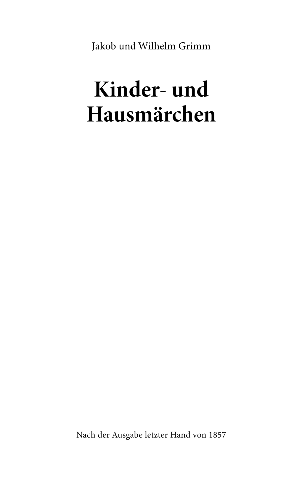 Kinder- Und Hausmärchen