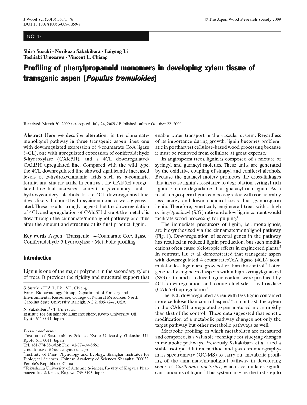 Profiling of Phenylpropanoid Monomers in Developing Xylem