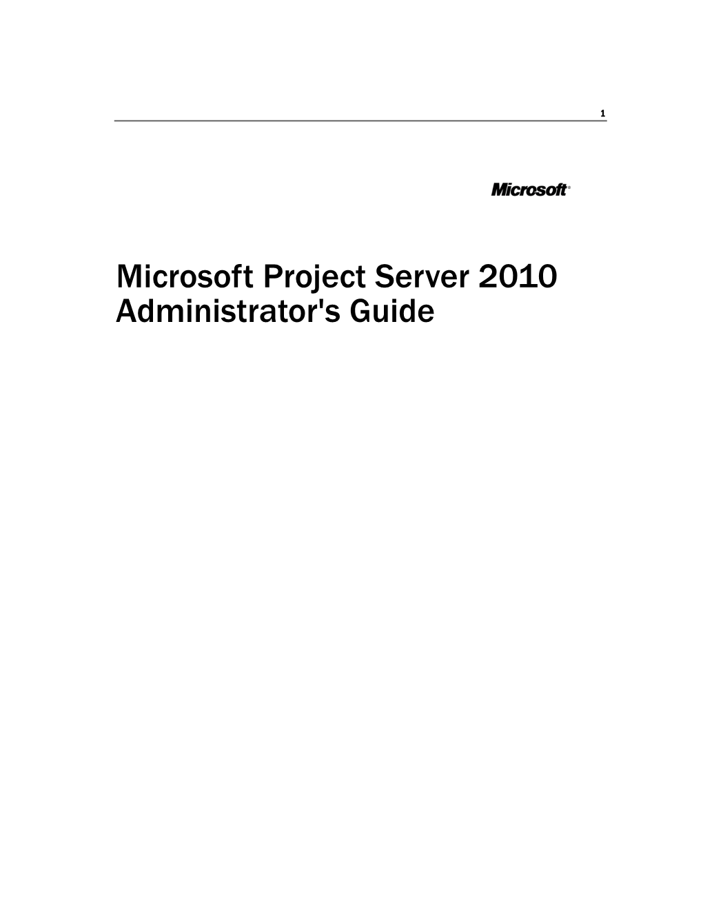 Microsoft Project Server 2010 Administrator's Guide