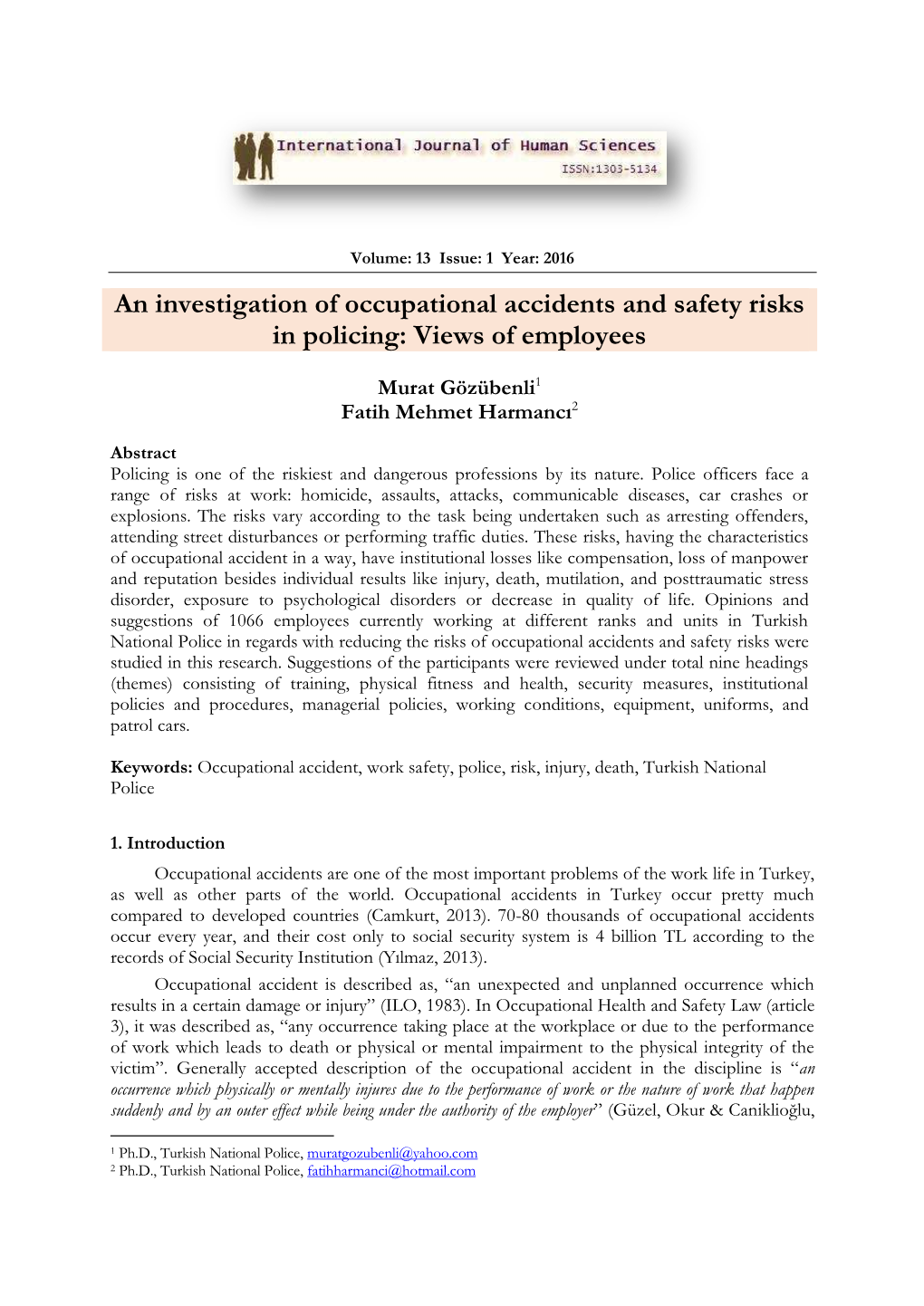 An Investigation of Occupational Accidents and Safety Risks in Policing: Views of Employees