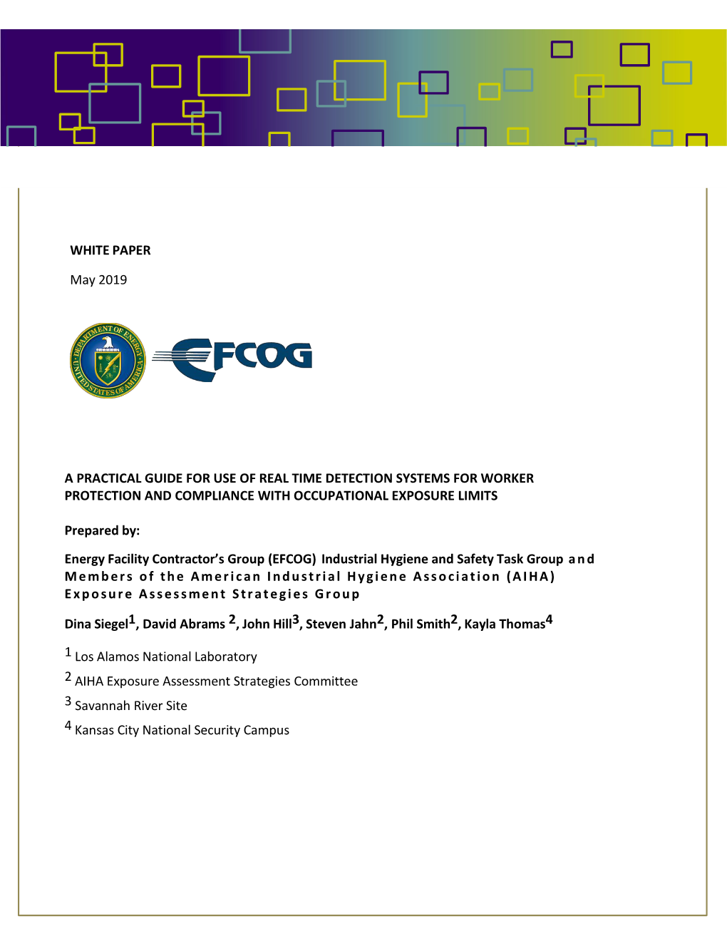 A PRACTICAL GUIDE for USE of REAL TIME DETECTION SYSTEMS for WORKER PROTECTION and COMPLIANCE with OCCUPATIONAL EXPOSURE LIMITS May 2019