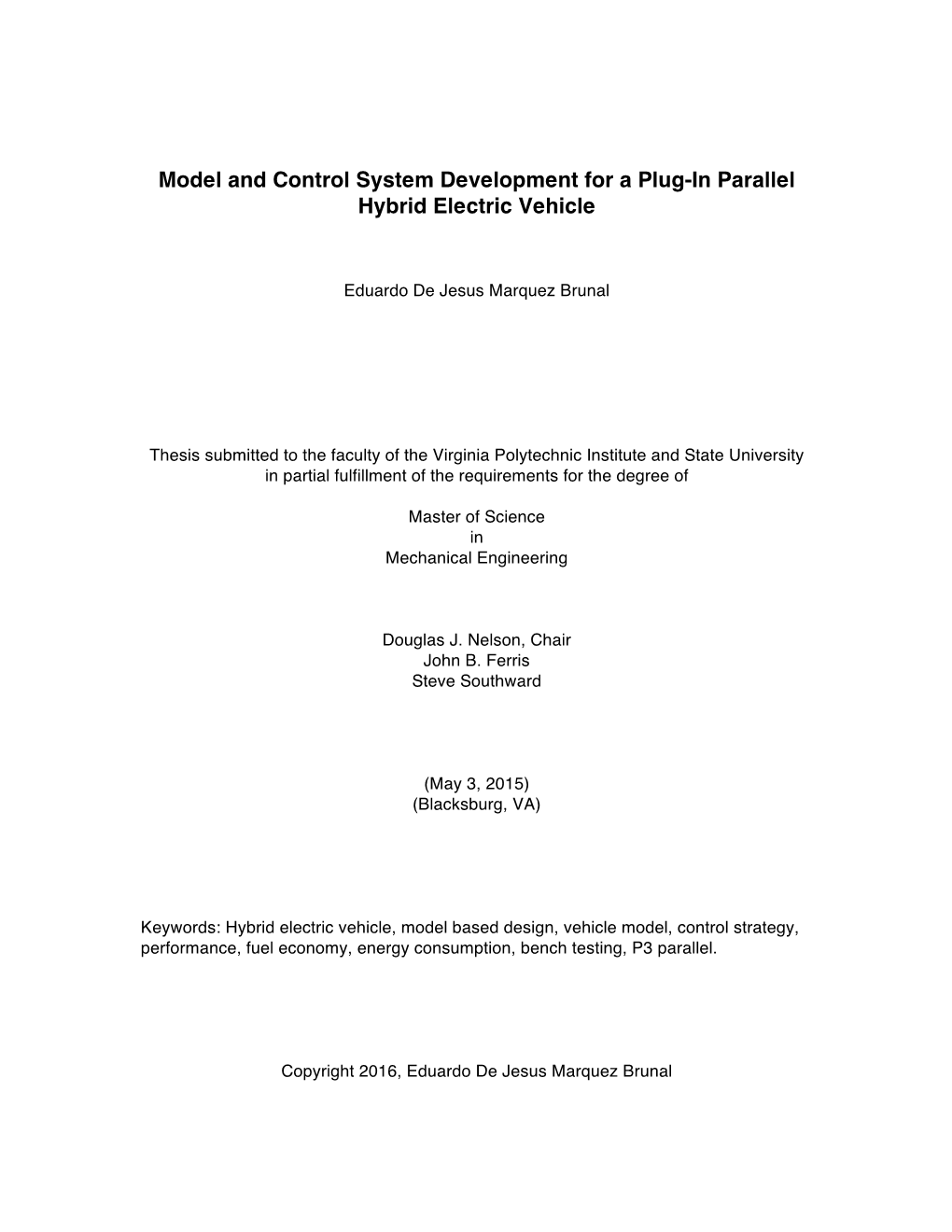 Model and Control System Development for a Plug-In Parallel Hybrid Electric Vehicle