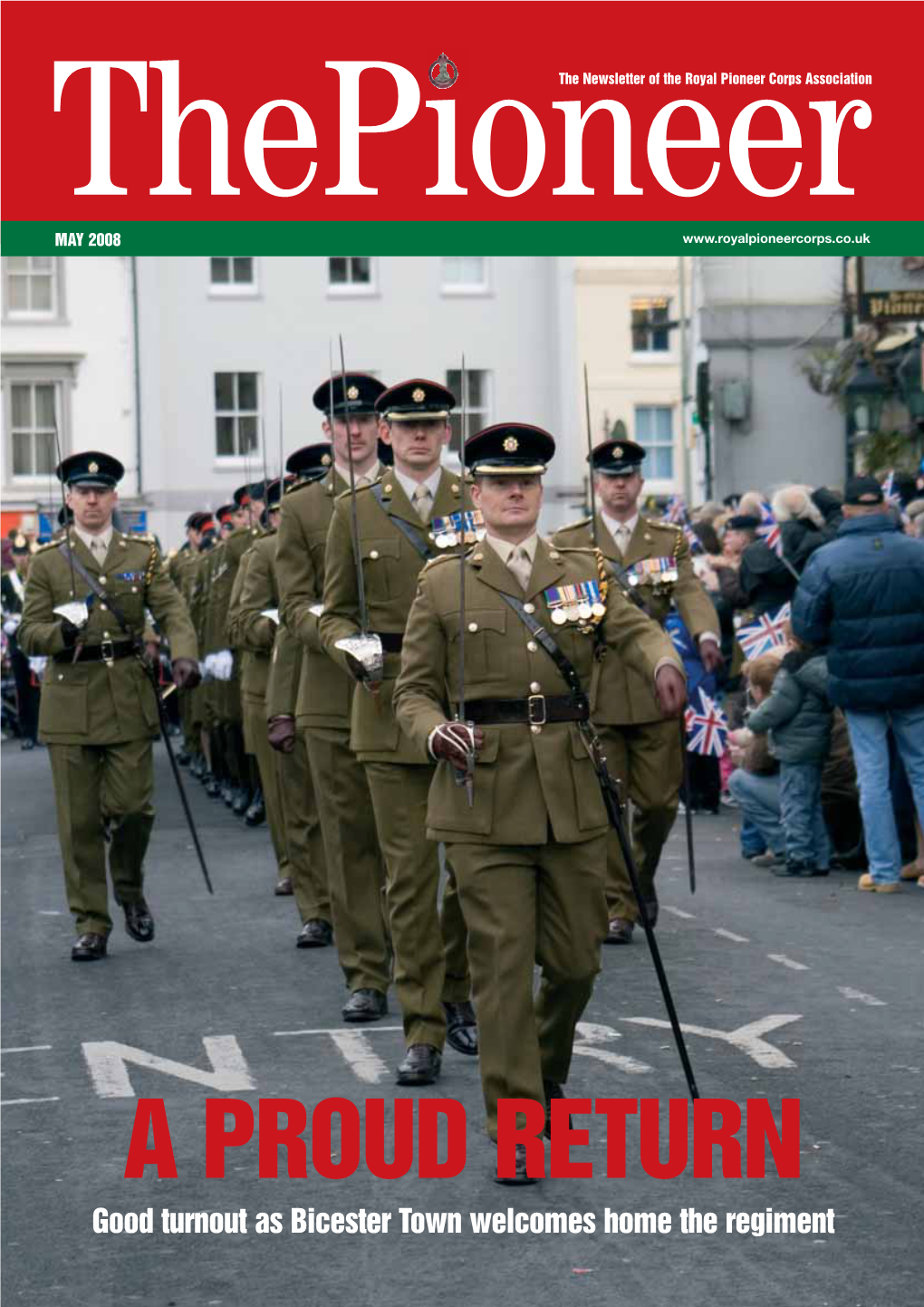 Newsletter of the Royal Pioneer Corps Association MAY 2008