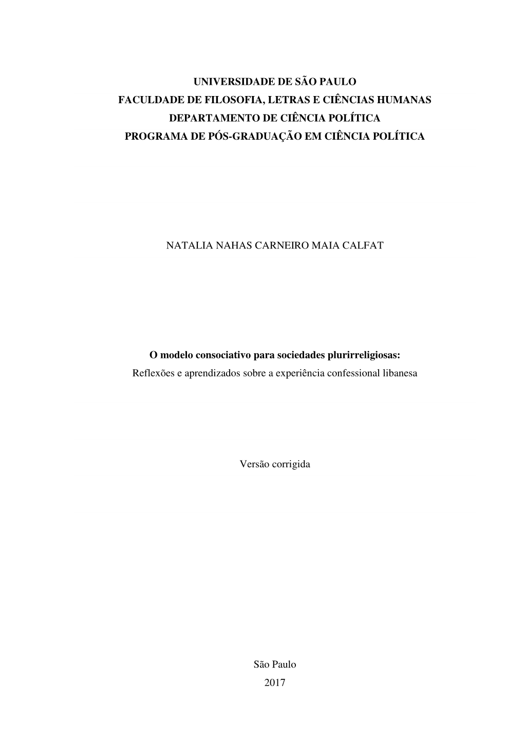 O Modelo Consociativo Para Sociedades Plurirreligiosas: Reflexões E Aprendizados Sobre a Experiência Confessional Libanesa