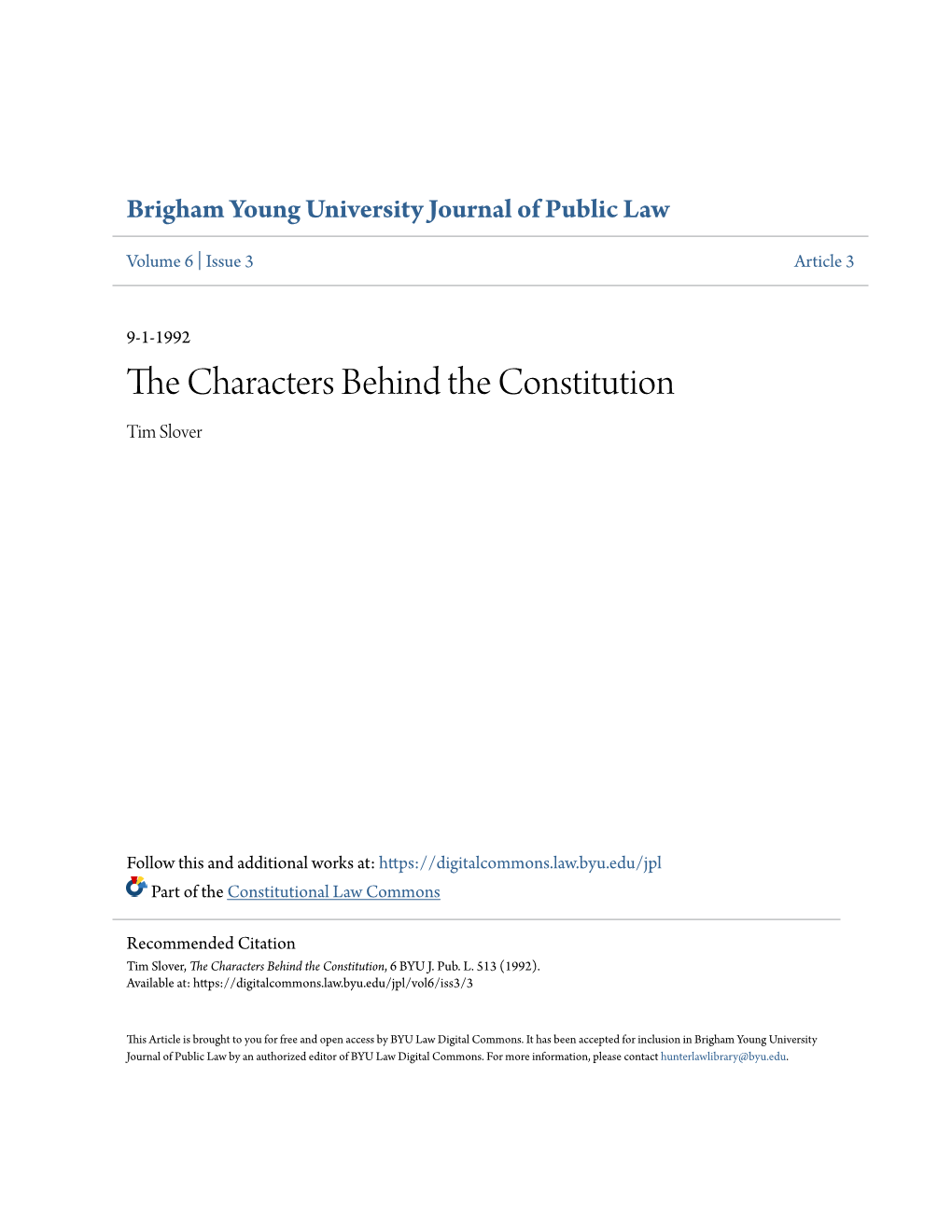 The Characters Behind the Constitution, 6 BYU J