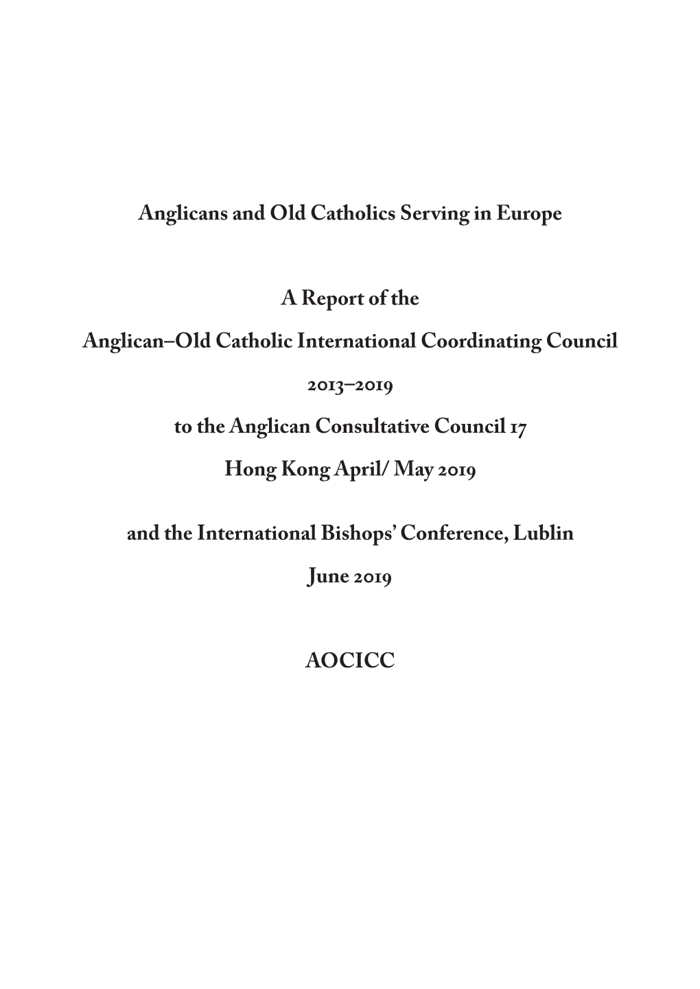 Anglicans and Old Catholics Serving in Europe 2019 Report