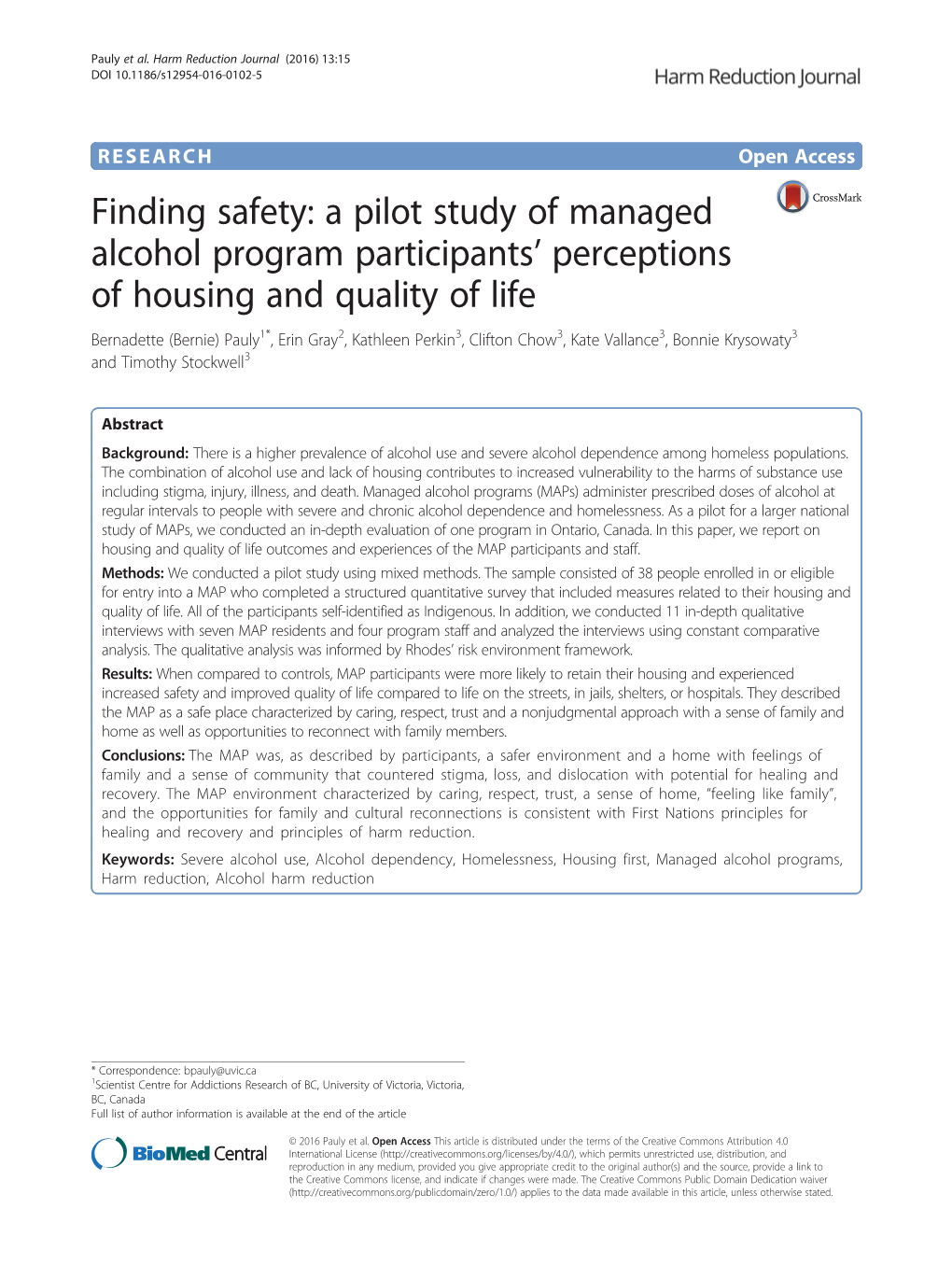 A Pilot Study of Managed Alcohol Program