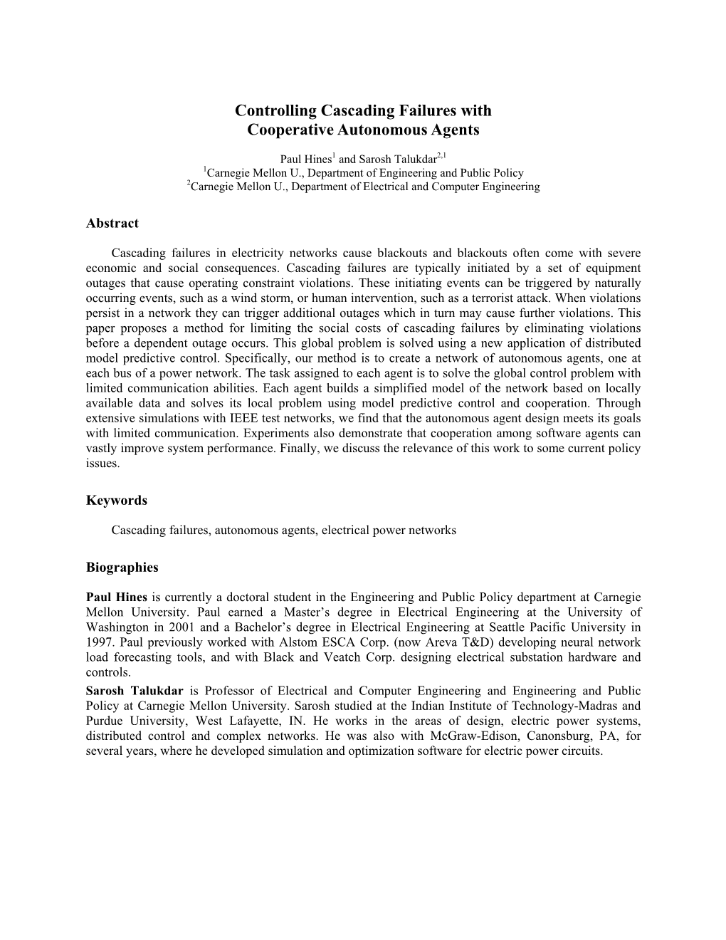 Controlling Cascading Failures with Cooperative Autonomous Agents