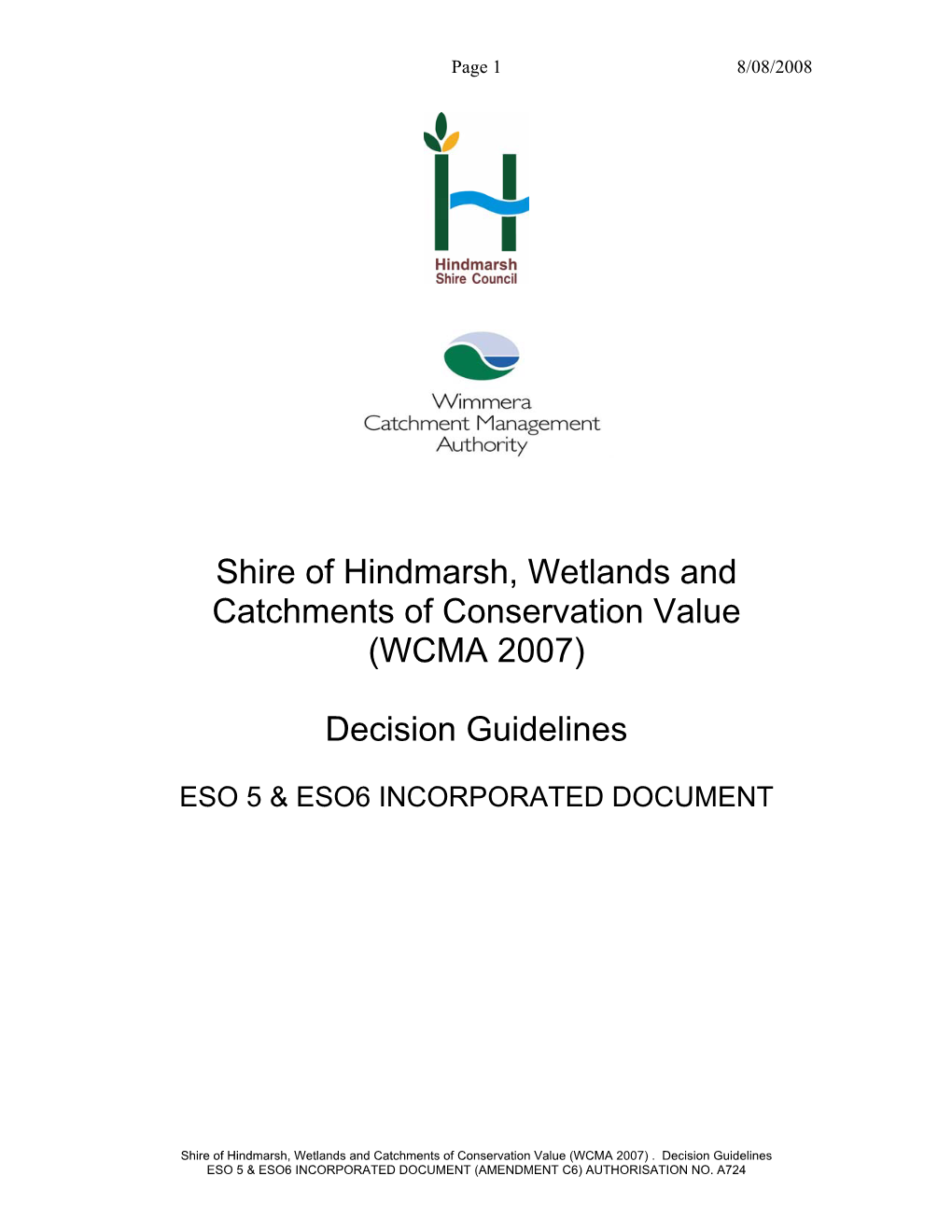 Shire of Hindmarsh, Wetlands and Catchments of Conservation Value (WCMA 2007)