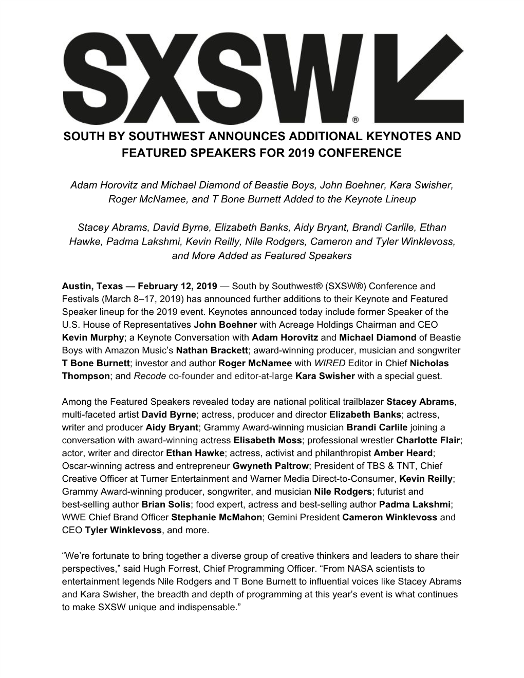 February 12, 2019: SXSW Announces Additional Keynotes and Featured