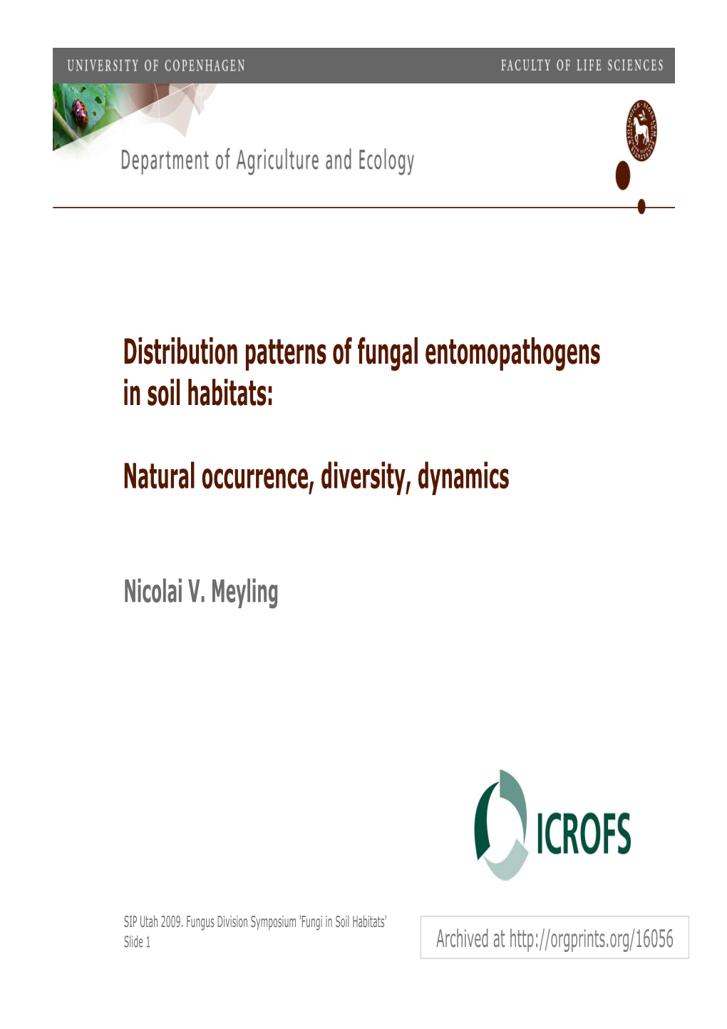 Distribution Patterns of Fungal Entomopathogens in Soil Habitats