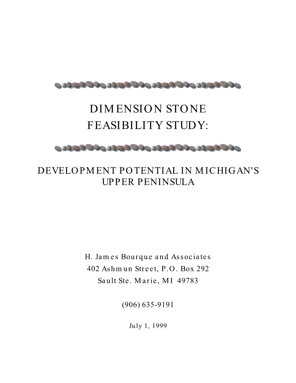 Dimension Stone Feasibility Study