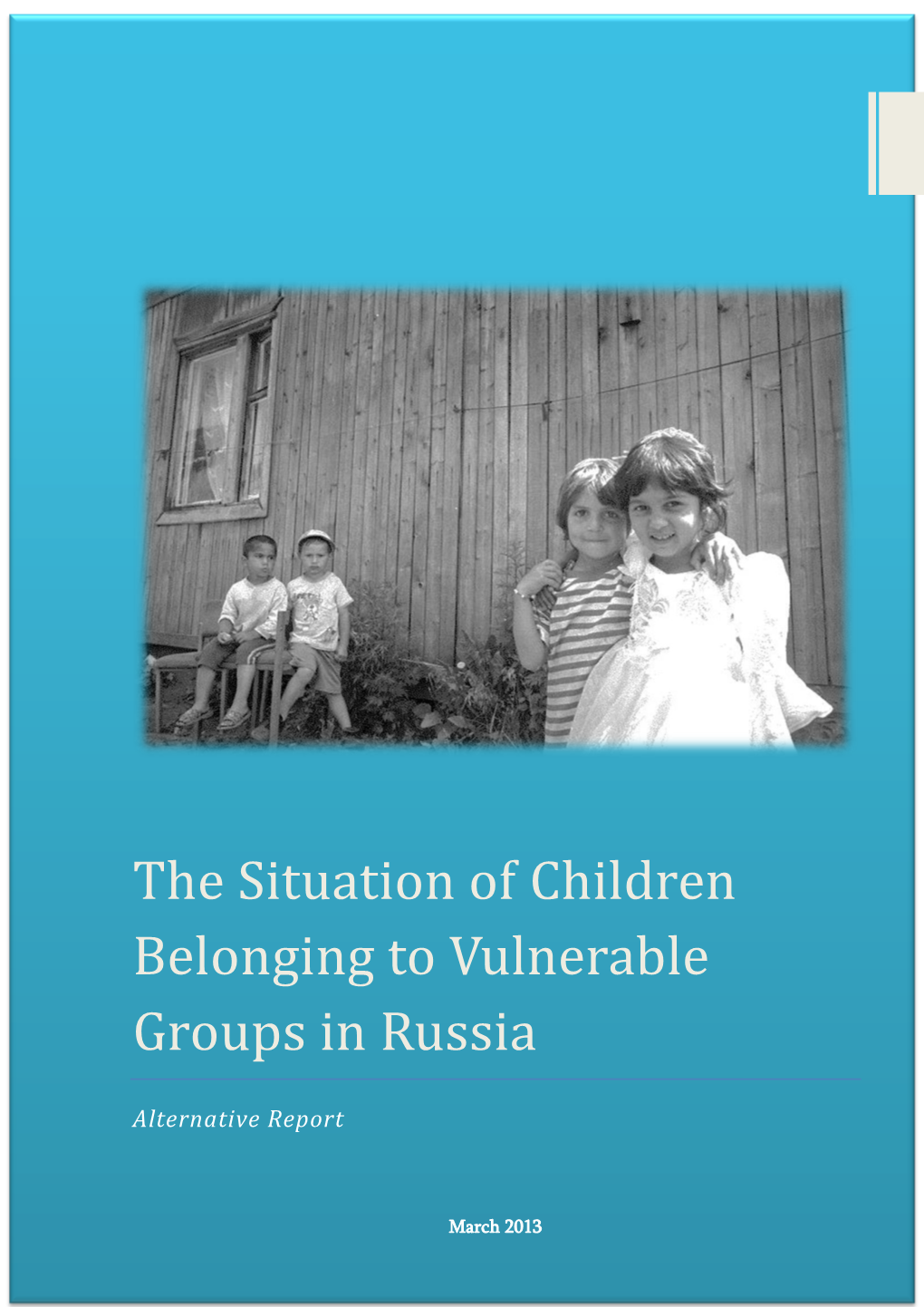 The Situation of Minority Children in Russia