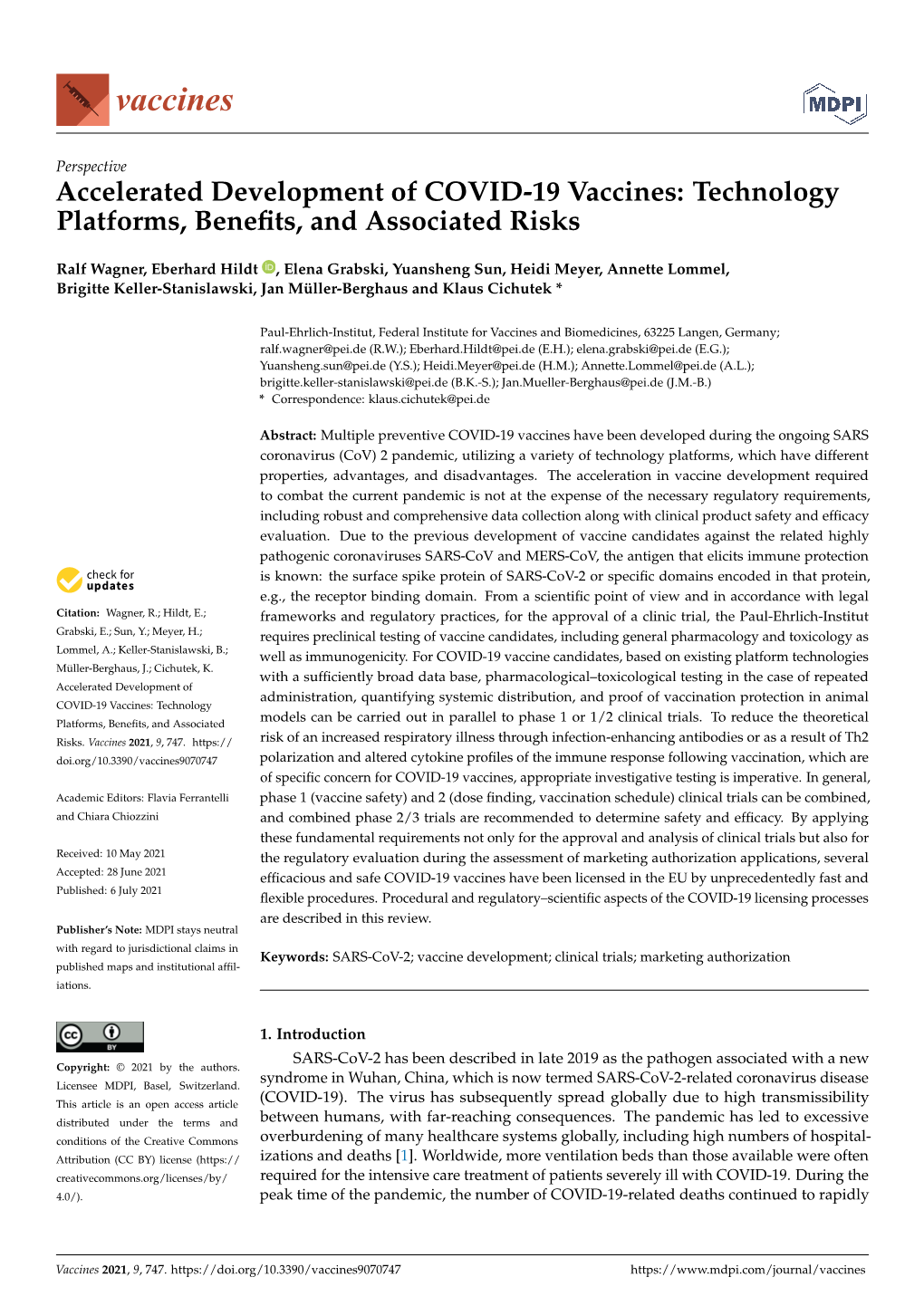 Accelerated Development of COVID-19 Vaccines: Technology Platforms, Beneﬁts, and Associated Risks