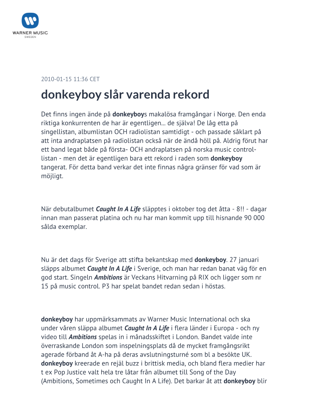 Donkeyboy Slår Varenda Rekord