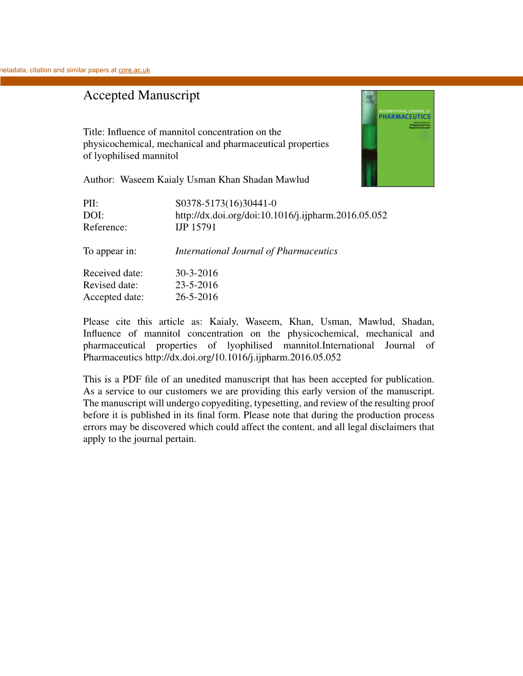 Influence of Mannitol Concentration on the Physicochemical, Mechanical and Pharmaceutical Properties of Lyophilised Mannitol