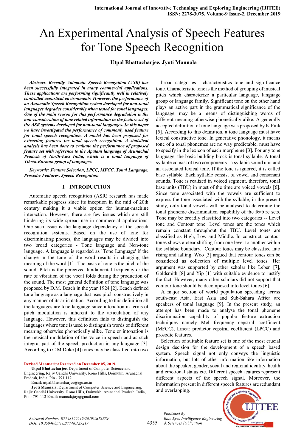 An Experimental Analysis of Speech Features for Tone Speech Recognition